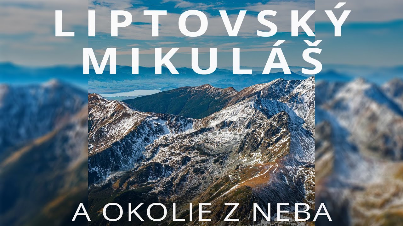 Liptovský Mikuláš a okolie z neba