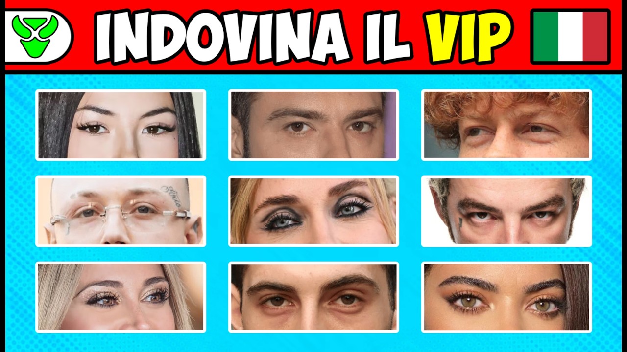 QUIZ - INDOVINA IL VIP DAGLI OCCHI 👀 🇮🇹🔥 | 50 Celebrità da Riconoscere ✨