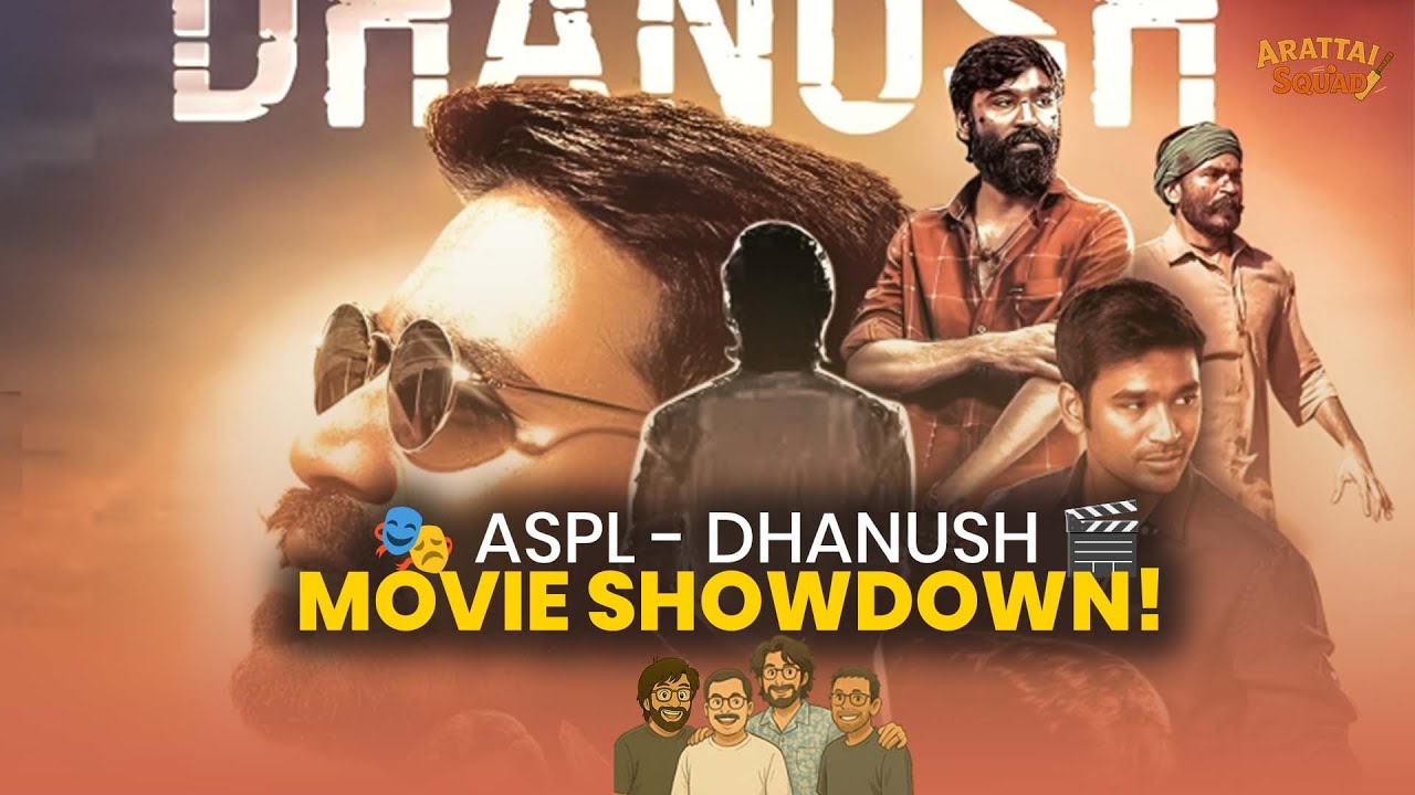 🔥 Dhanush Movie Knockout! 16 Blockbusters Battle for ASPL Glory | Arattai Squad Madness!
