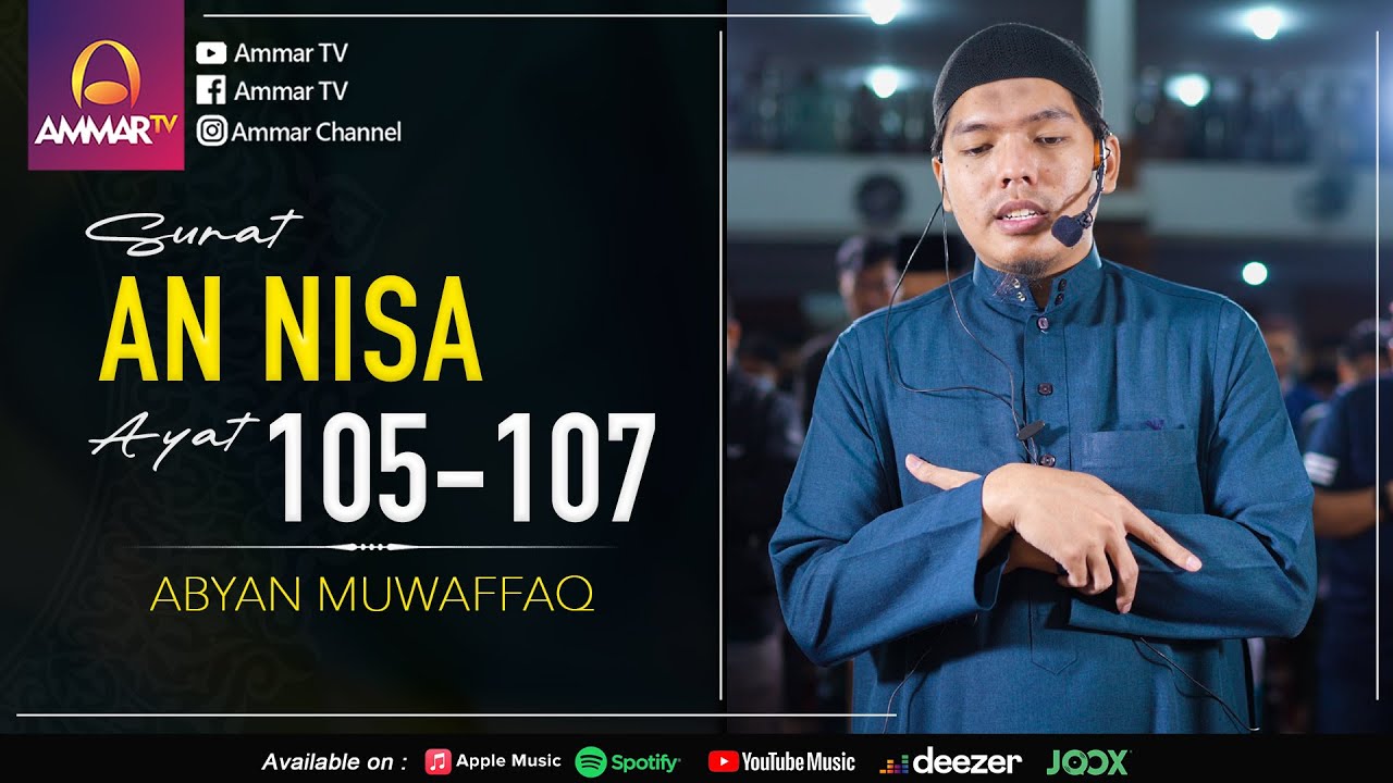 SURAT AN NISA 105-107 || ABYAN MUWAFFAQ || IMAM SHOLAT MERDU