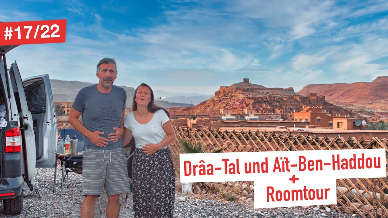 Durch's Drâa-Tal nach Aït-Ben-Haddou | Marroko macht uns fertig | Sabbatical(9)