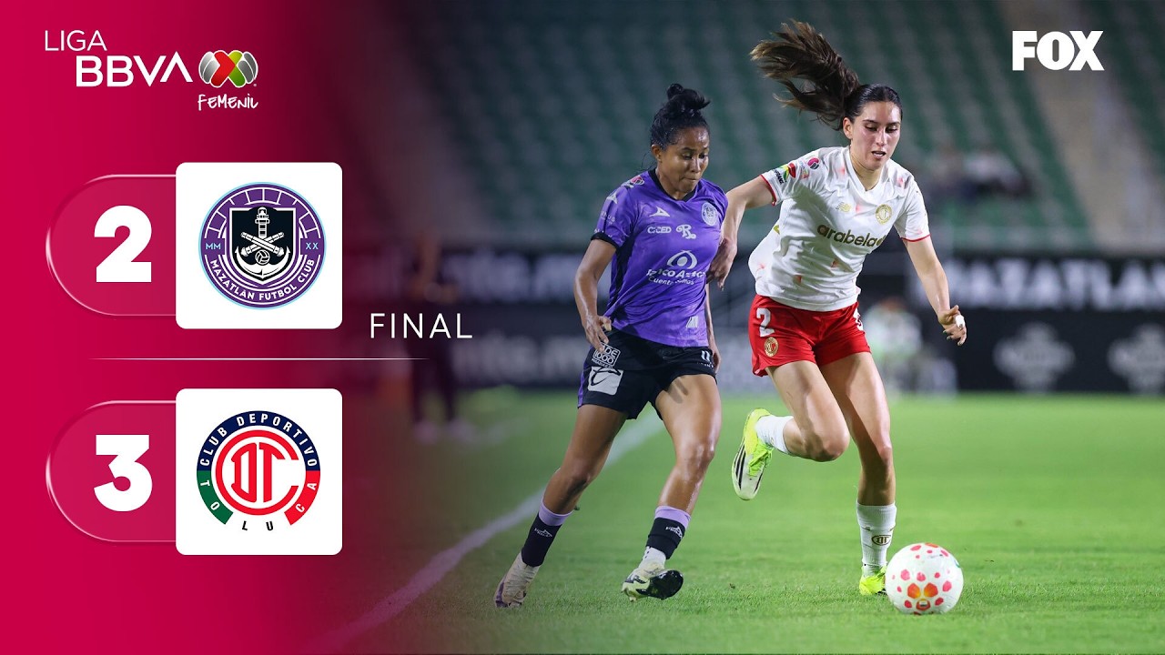 MAZATL&Aacute;N 2-3 TOLUCA | RESUMEN | LIGA MX FEMENIL | JORNADA 14