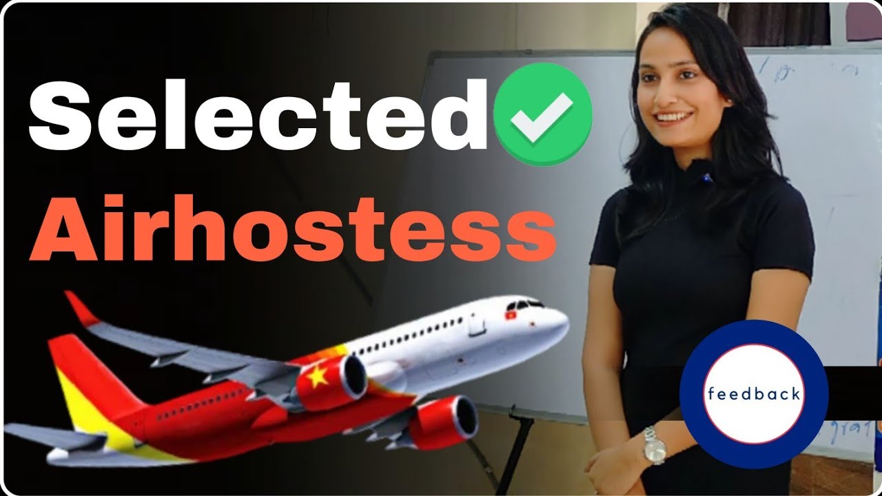 Selected Airhostess Sfoorti Mishra | Cabin crew | Feedback | Airindia Airhostess |  Aviations