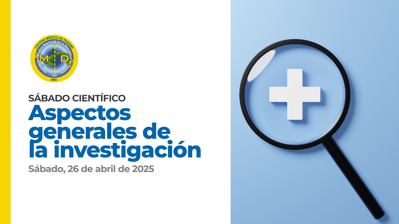 Sábado científico: Aspectos generales de la investigación | 26 Abril 2025