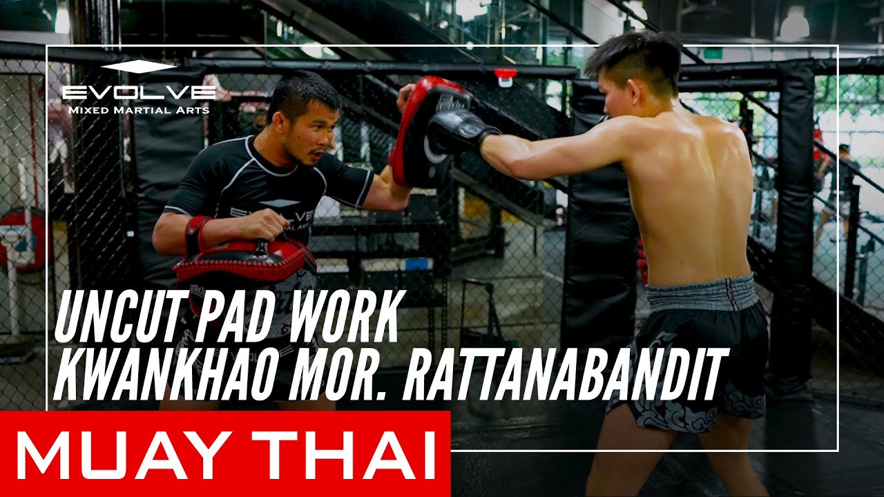 Uncut Muay Thai Pad Work | Kwankhao Mor. Rattanabandit