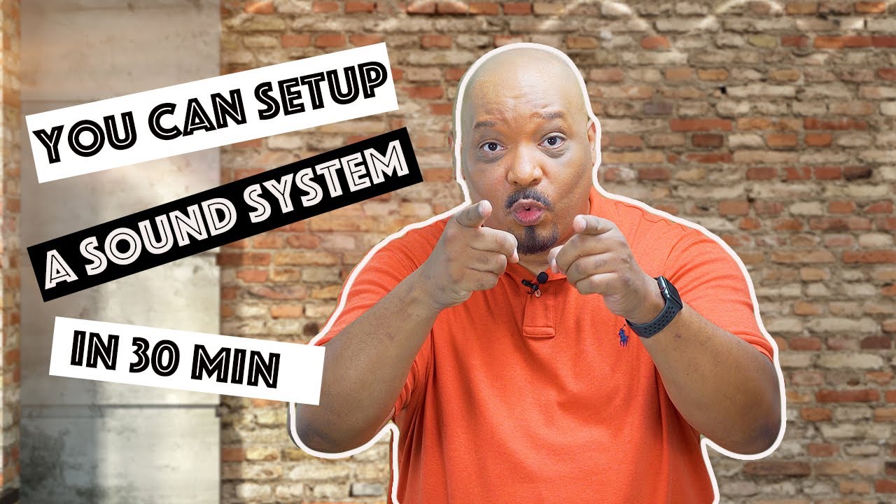 Setting up a sound system for the church - 5 steps to do it in 30min.