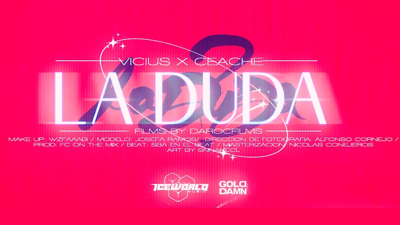 La Duda - Ceache ft. Vicius (PROD. BY FC ON THE MIX)