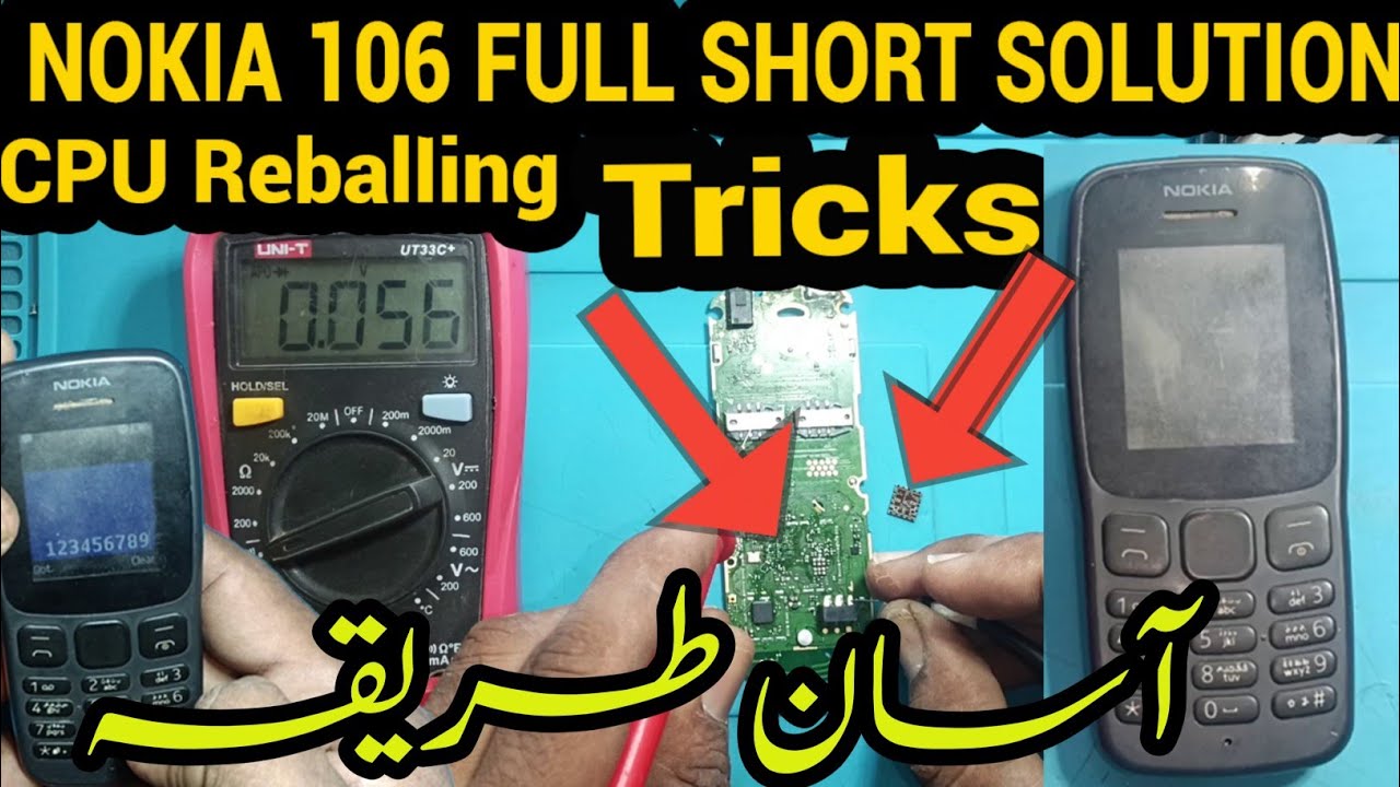 Nokia 106 short solution |Nokia 106 ded solution |Cpu reballing