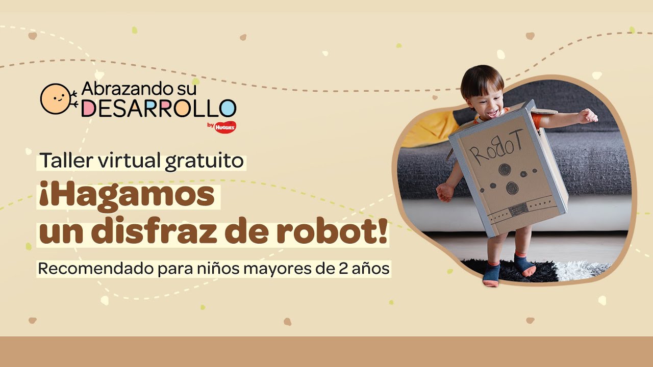 Hagamos un disfraz de robot | Taller virtual para niños mayores de 2 años