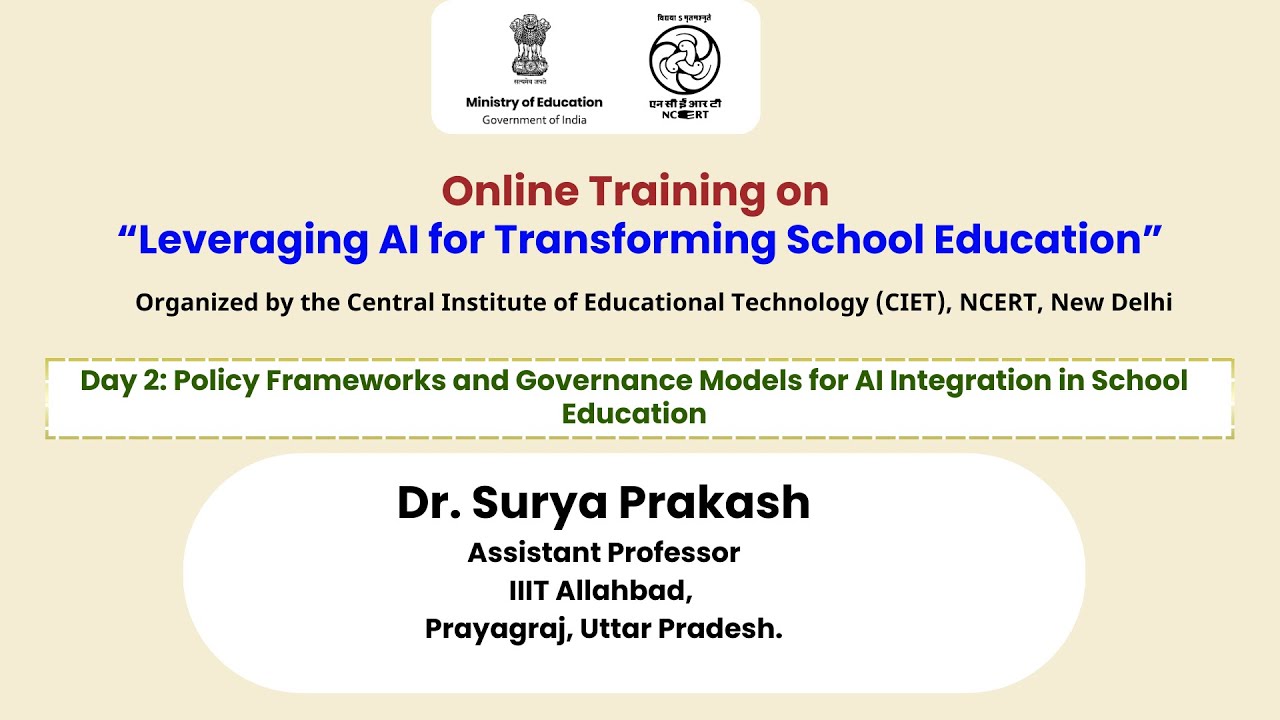 Day 2: Policy Frameworks and Governance Models for AI Integration in School Education
