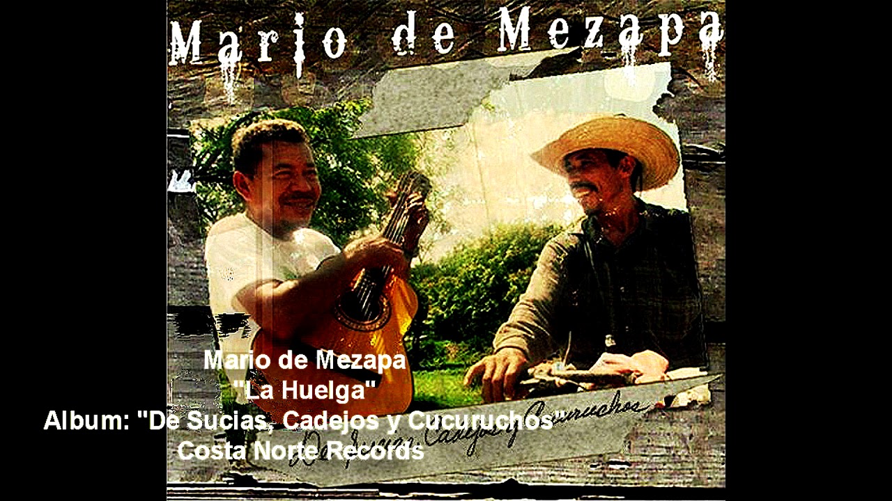 Mario de Mezapa - La Huelga