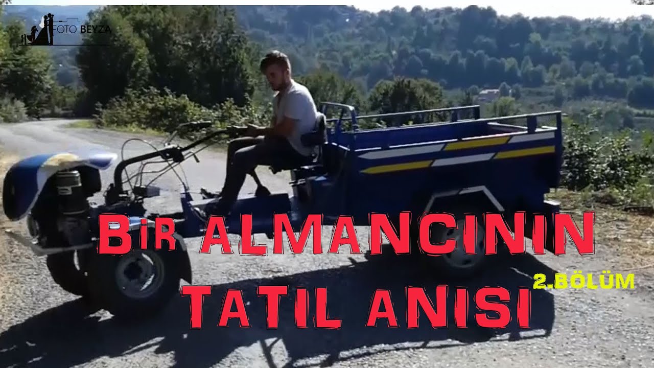 ORMANLI CUMA BIR ALMANCININ Tatili 2 BÖLÜM