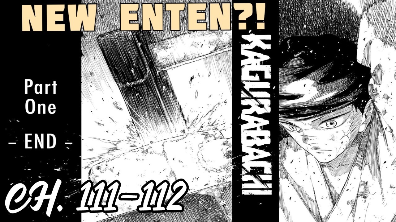 KAGURABACHI Ch. 111-112 Blind Reaction | PART 1 ENDS HERE – Massive Arc Finale Double Read 🔥