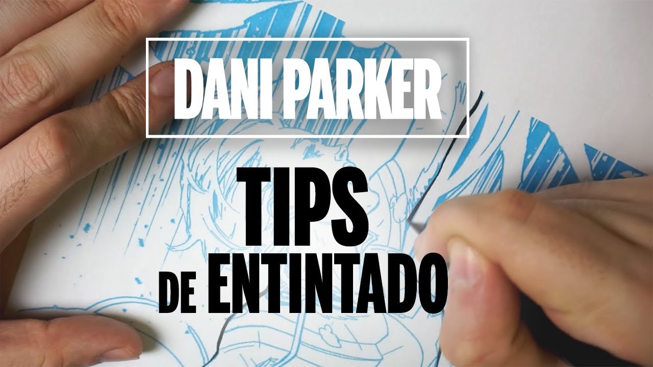 TIPS DE ENTINTADO | DANI PARKER