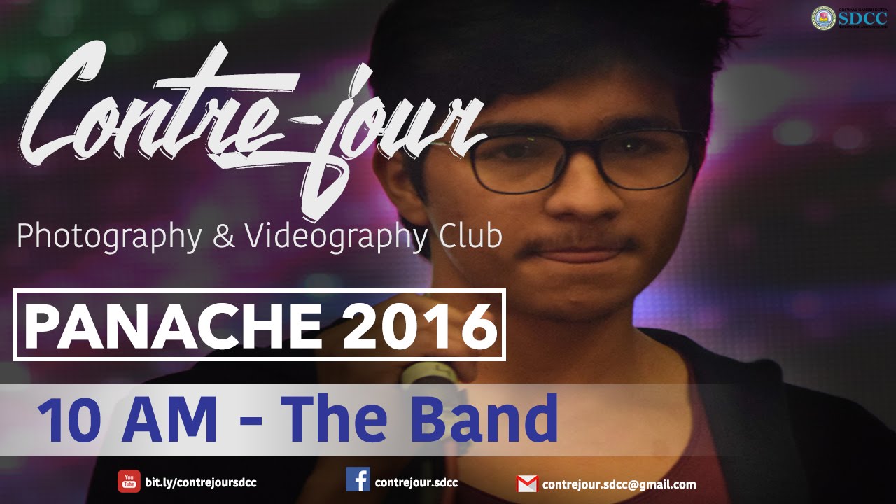10 AM - The Band | Panache 2016