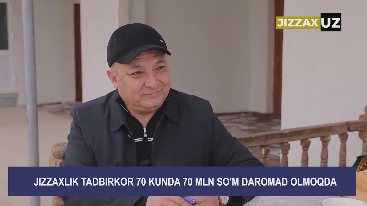 Jizzaxlik tadbirkor 70 kunda 70 mln so'm daromad olmoqda