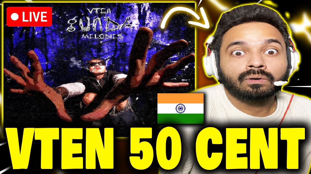 India 🇮🇳 Reaction On VTEN GUNDA MELODIES 50 CENT | GDX REACTS