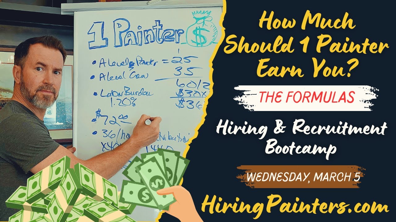 How Much Should 1 Painter Earn Your Company?