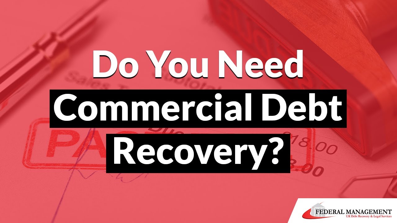 Do You Need Commercial Debt Recovery?💰 | Business-to-Business Debts
