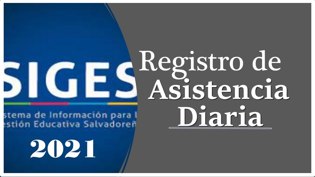 Como Subir la Asistencia Diaria en SIGES 2023|| Control de Asistencia SIGES El Salvador