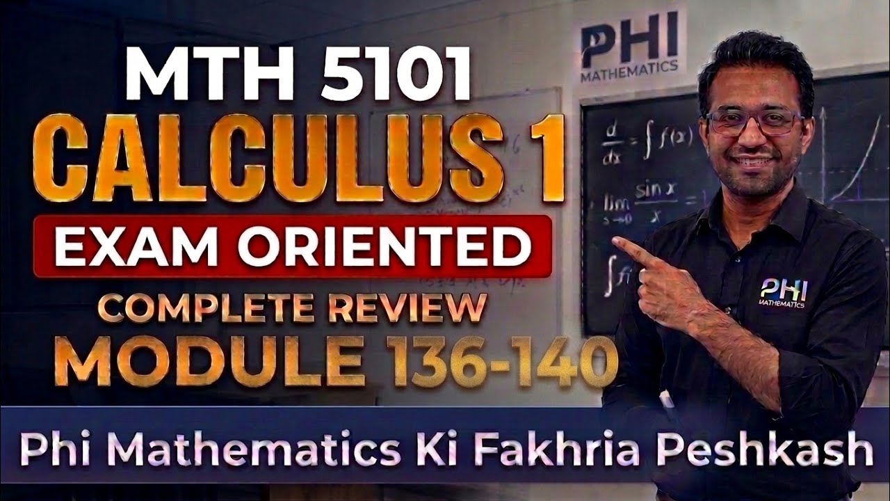 Mth5101 Calculus-1 Short Lecture Module 136 To 140