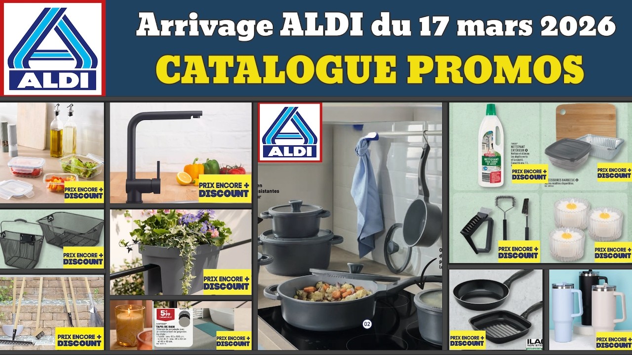 catalogue ALDI spécial maison du 17 mars 2026 ✅ Arrivage cuisine linge 🔥 Promos deals soldes