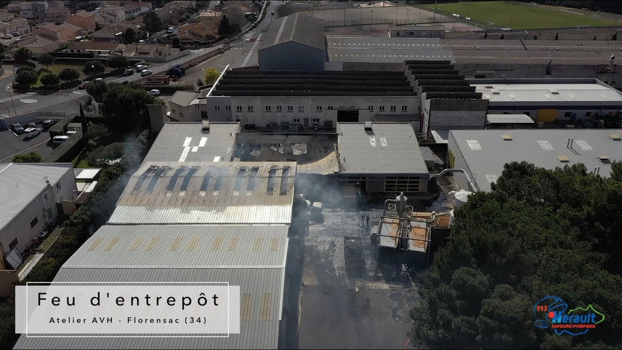 FEU d'ENTREPÔT aux ateliers AVH (FLORENSAC 34) | Sapeur Pompier de l'Hérault (SDIS 34)