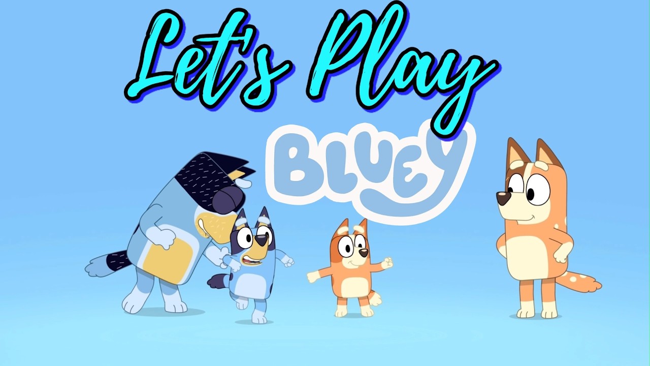 Bluey ~The Video Game~ Pt1.
