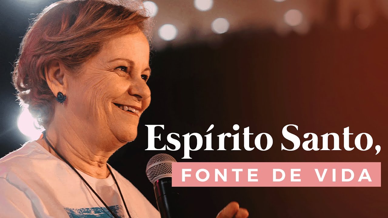 ESPÍRITO SANTO: FONTE DE VIDA!