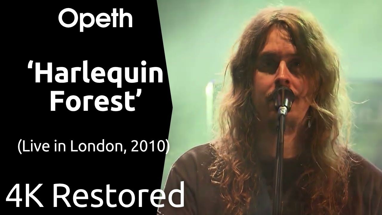Opeth - Harlequin Forest (Live) (UHD 4K)