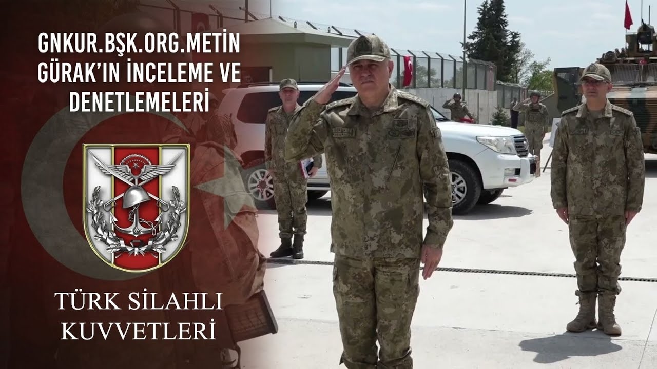 Gnkur.Bşk.Org.Metin G&Uuml;RAK&rsquo;ın 5'inci Kor.K.lığı ve 9'uncu Hdt.Tug.K.lığında İnceleme ve Denetlemeleri