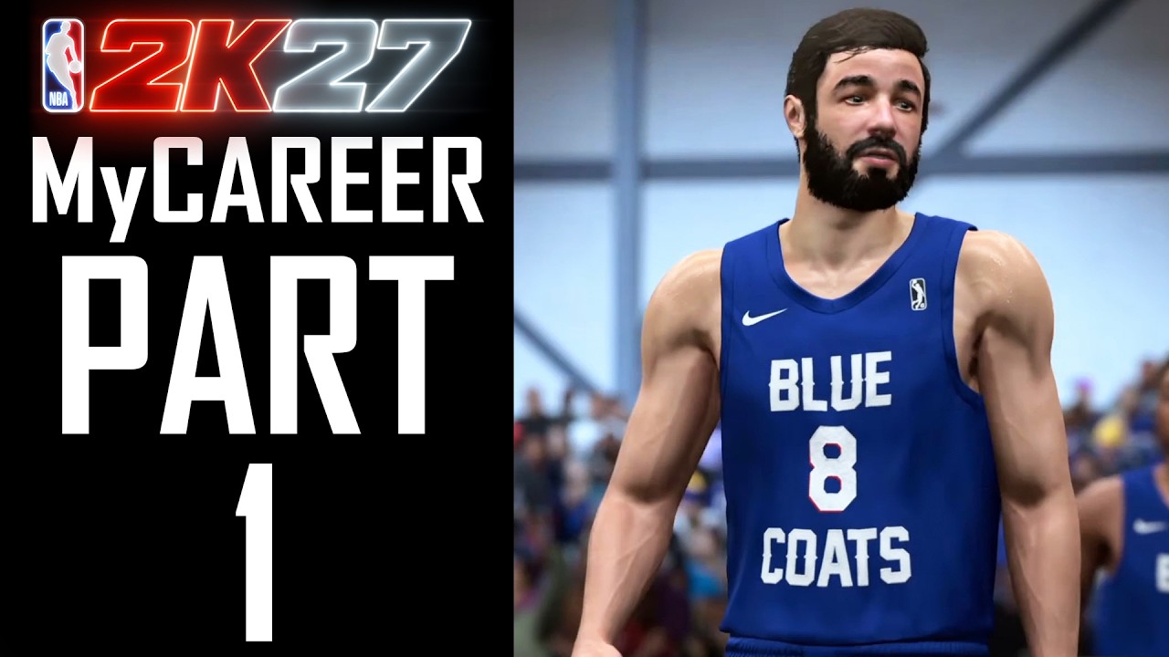 NBA 2K27 - MyCAREER - Gameplay Walkthrough - PART 1 | High School & G-League