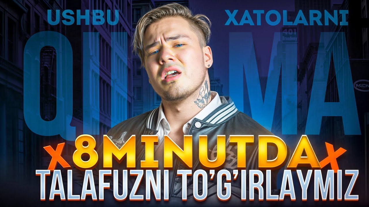 Talaffuz da shu xatolarni qilmang