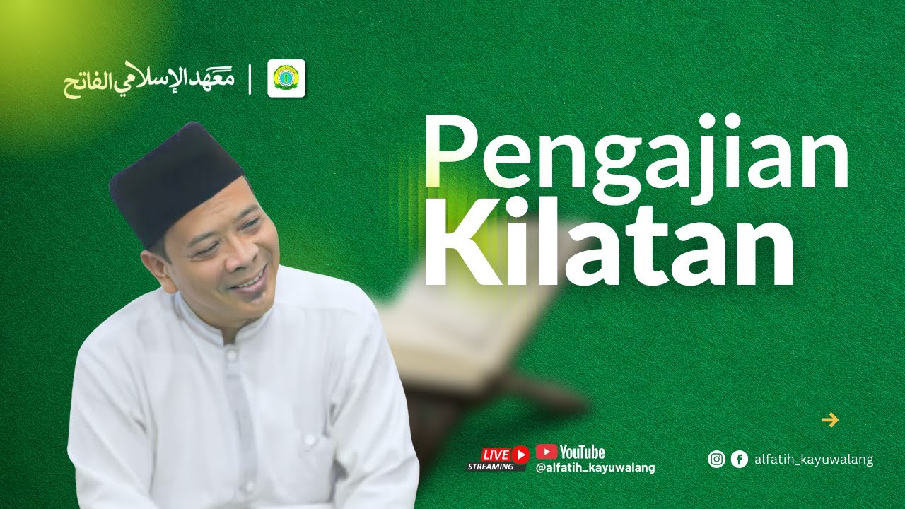 Pengajian Kilatan || 31 Januari 2026