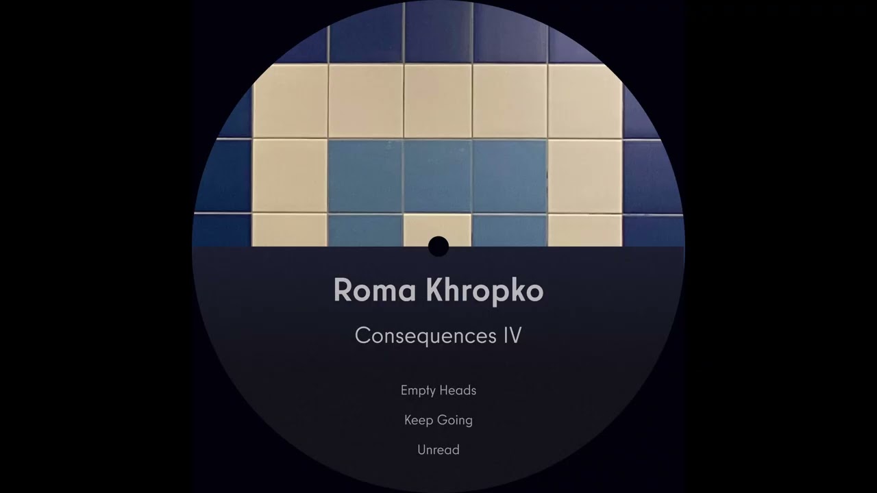 Roman Khropko - Keep Going [CNSQIV]