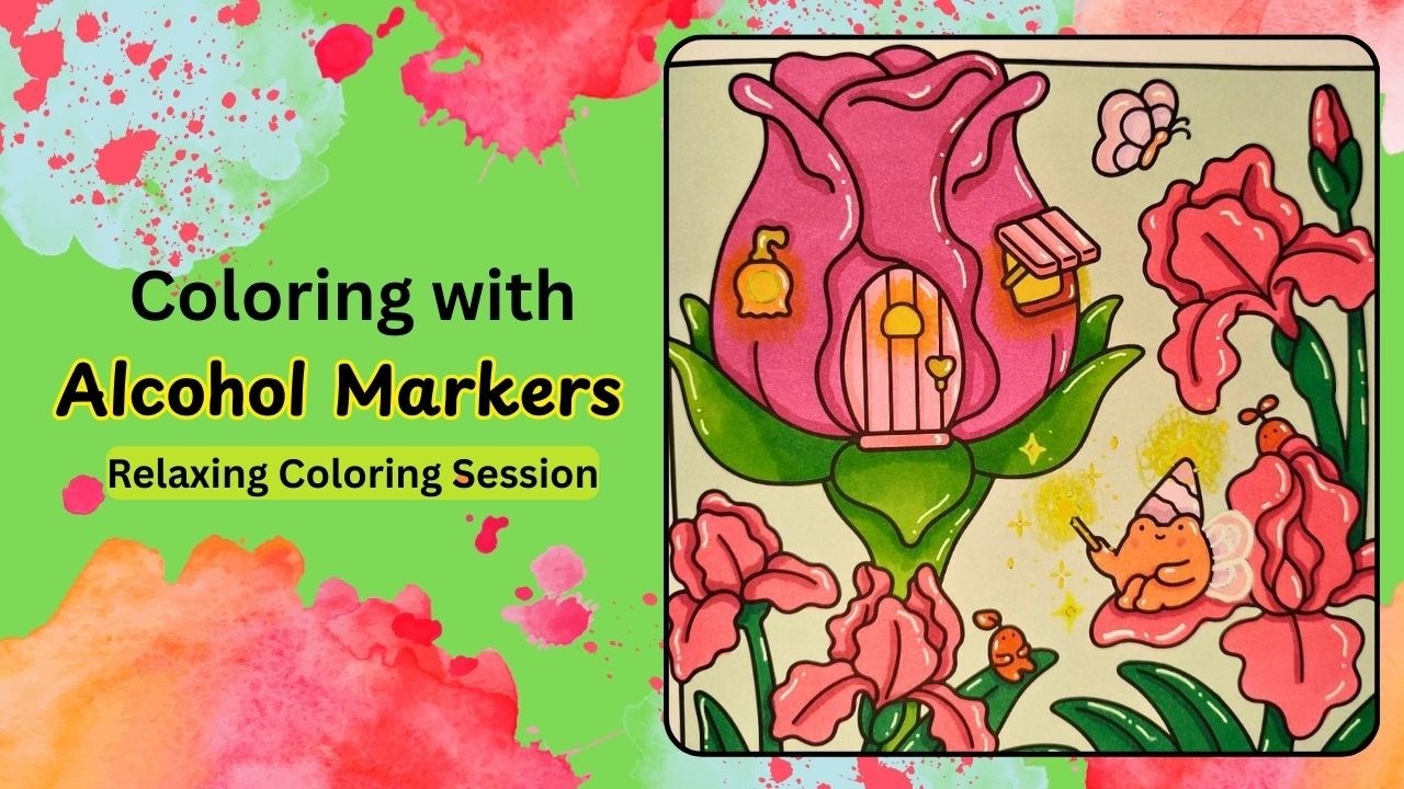 Relaxing Real-Time Coloring 🌸 Cozy Cute Pages | Alcohol Markers | No Talking & Relaxing Music