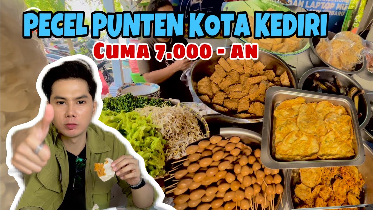 KULINER WAJIB KOTA KEDIRI | SARAPAN PAGI PECEL PUNTEN
