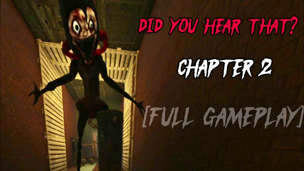 Did you Hear That ? (Horror)CHAPTER 2 Full gameplay | Roblox