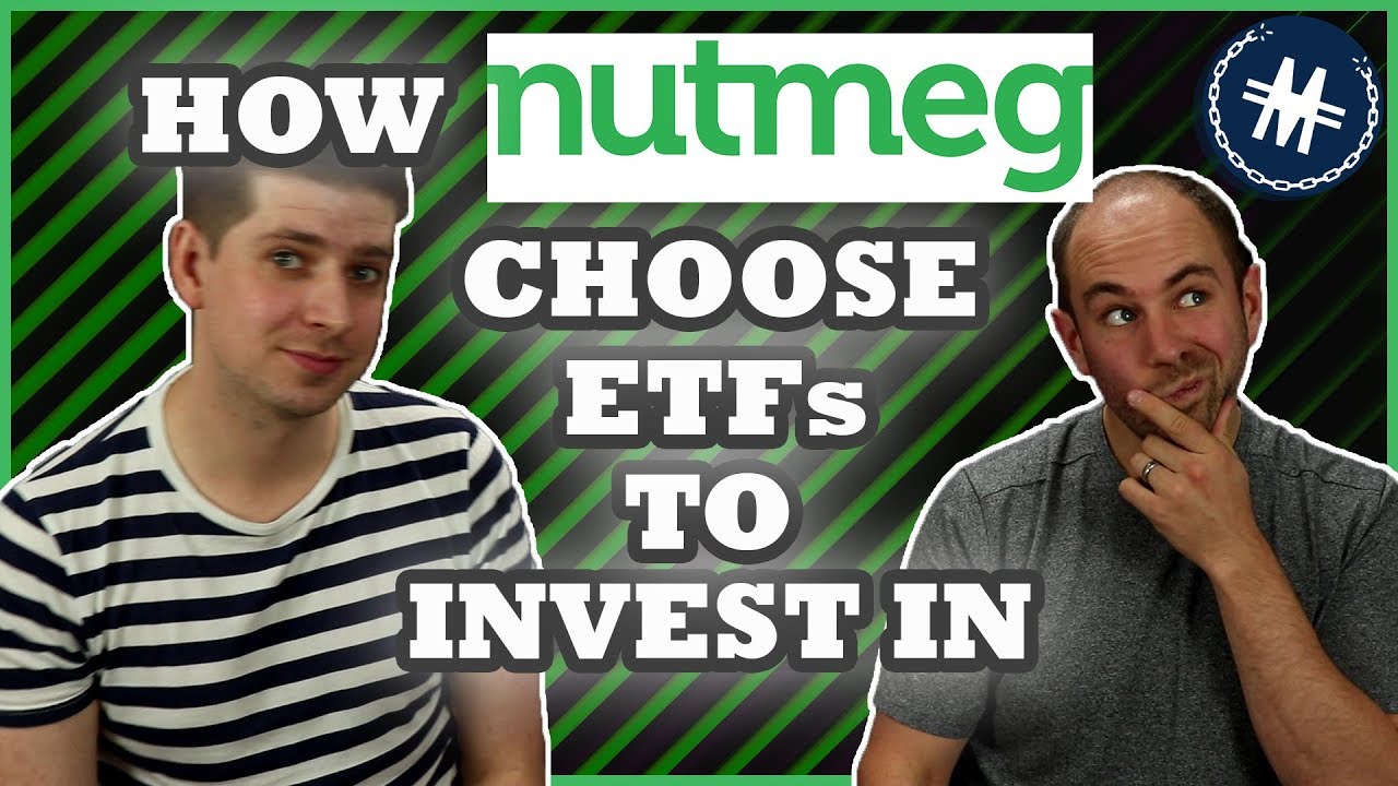How Nutmeg choose ETFs to invest in | Learn to invest from the pros