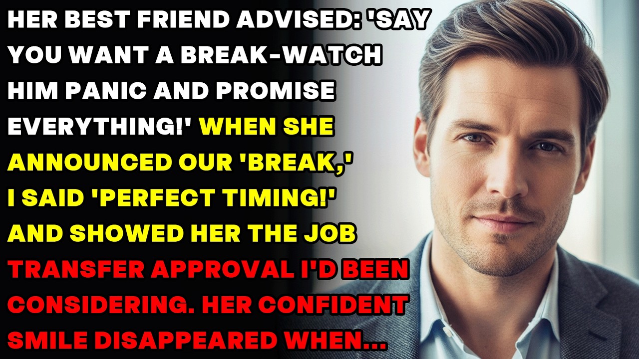 Wife Announced 'Break' To Make Me Panic—I Said 'Perfect Timing' And Showed Transfer Papers!