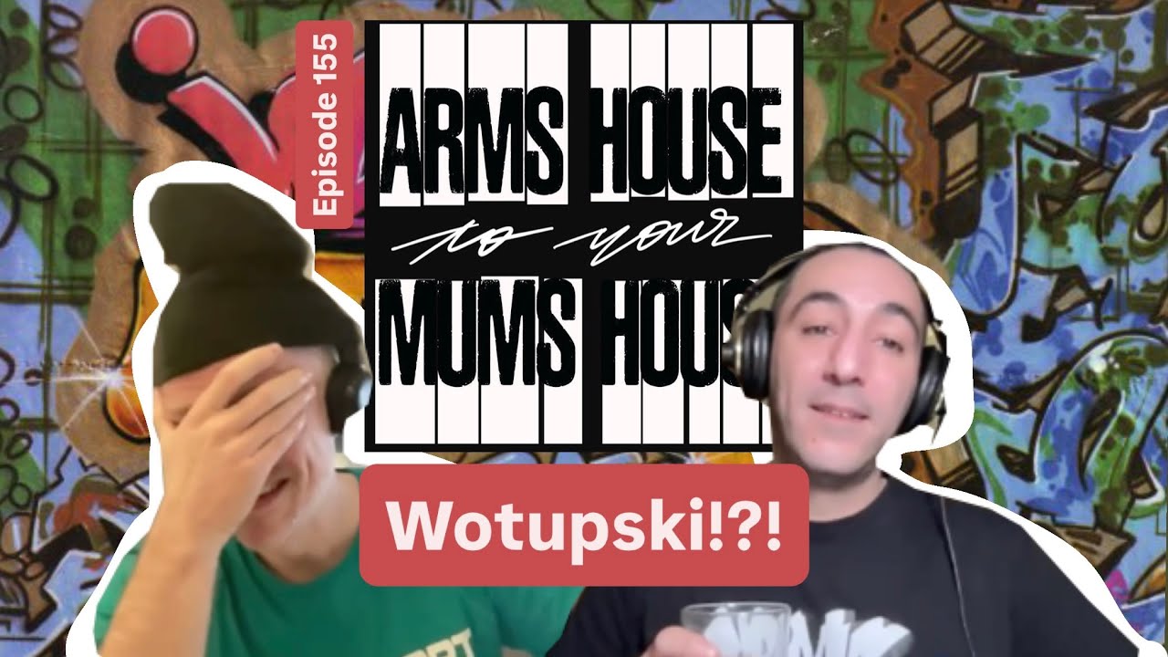 Wotupski!?! | AH2YMH Ep.155
