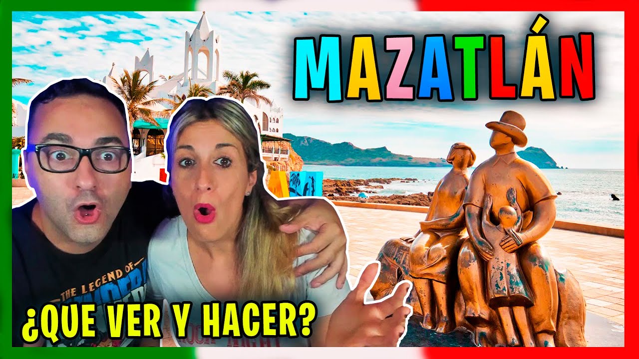 CONOCEMOS MAZATLÁN (SINALOA) ¿QUE VER Y HACER? - AHREPEDO REACCIÓN