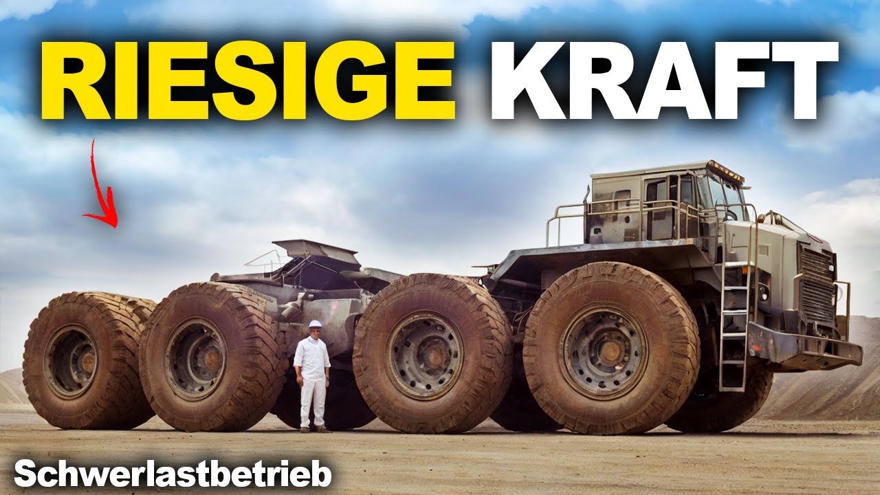 Die Leistungsst&auml;rksten Schwerlast-Lkw Der Welt