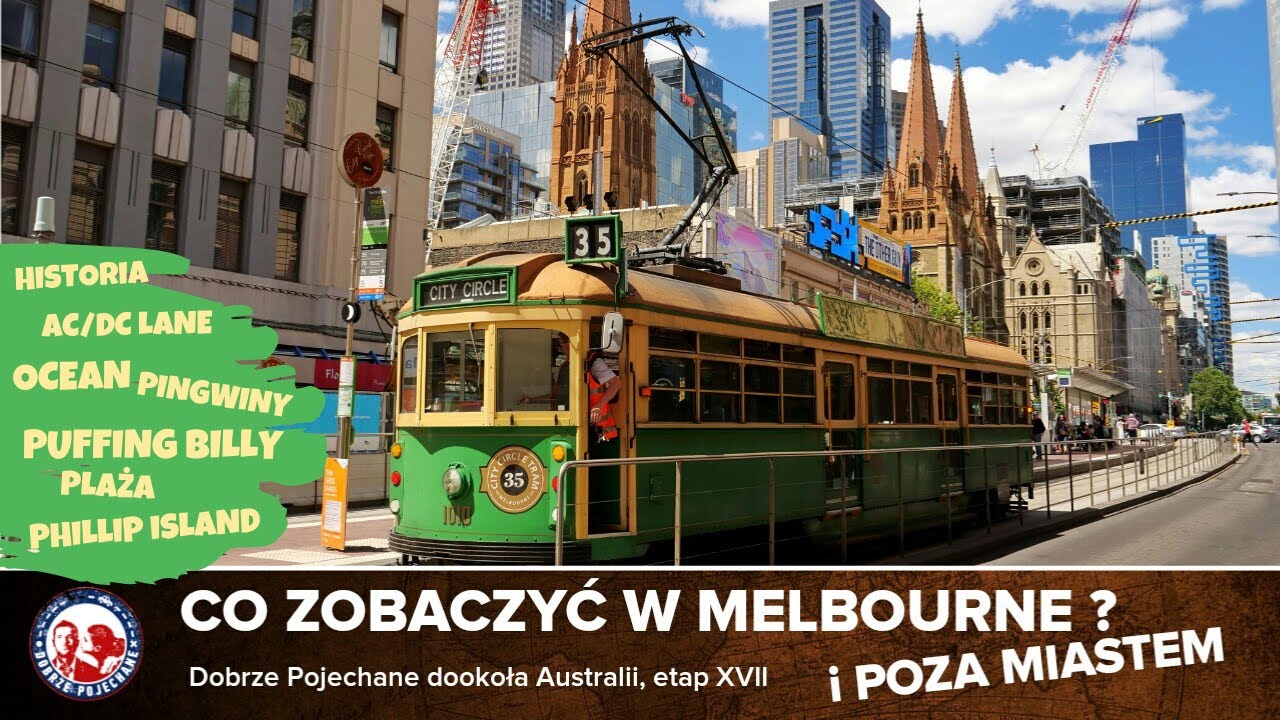 Dookoła Australii |Etap17/21| Co zobaczyć w Melbourne? Gdzie pojechać na weekend |Dobrze Pojechane