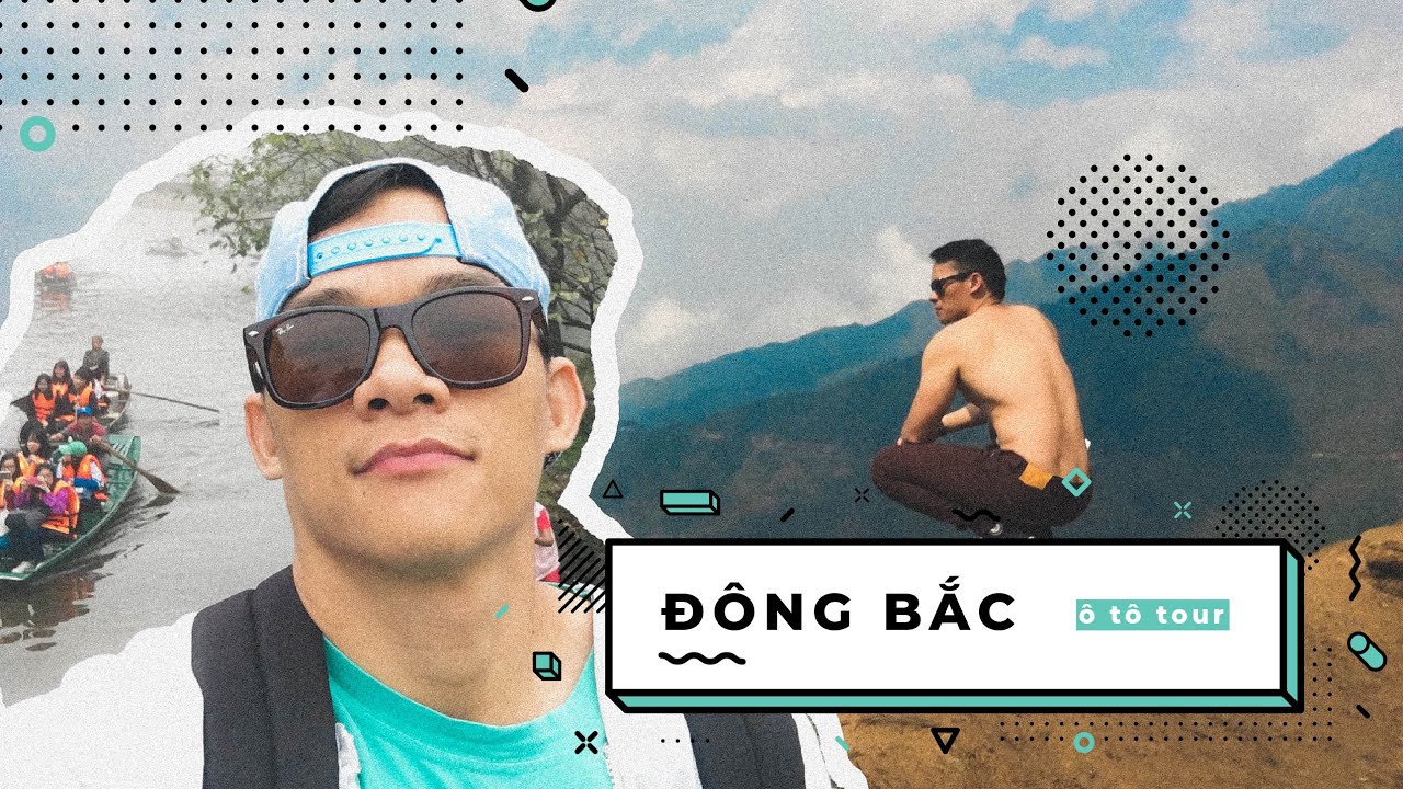 Kh&aacute;m ph&aacute; v&ugrave;ng Đ&ocirc;ng Bắc Việt Nam | #travelvlog | Travel Blogger IAMKOO