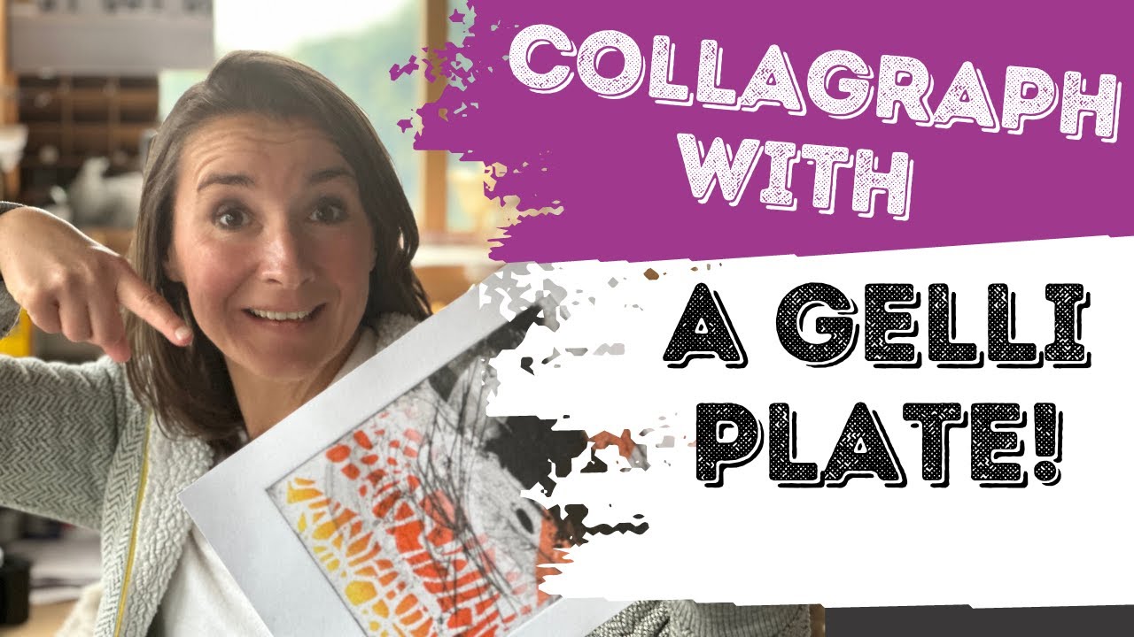 Combinging Collagraph and Gelli Plate Printing !