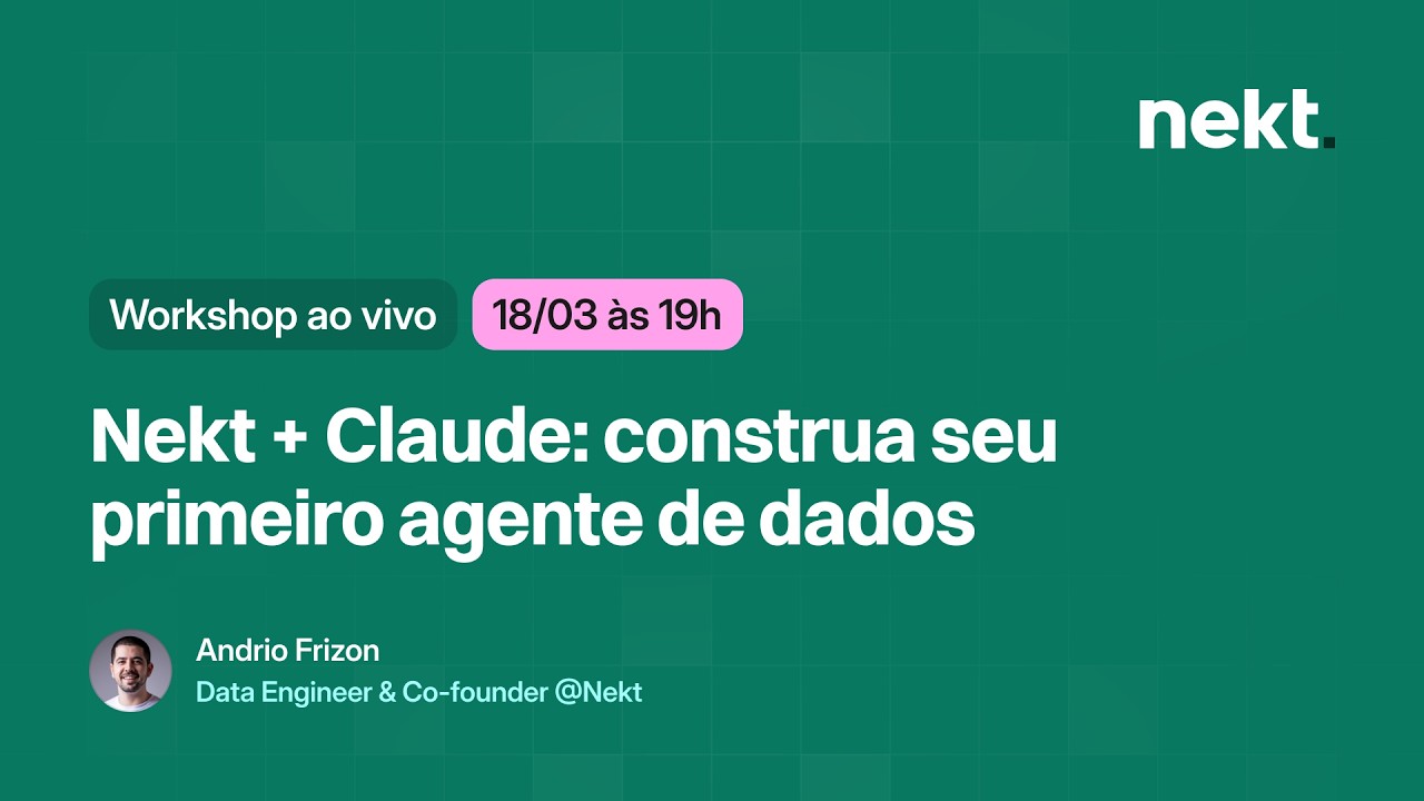 [Workshop] 🤖 Nekt + Claude: construa seu primeiro agente de dados