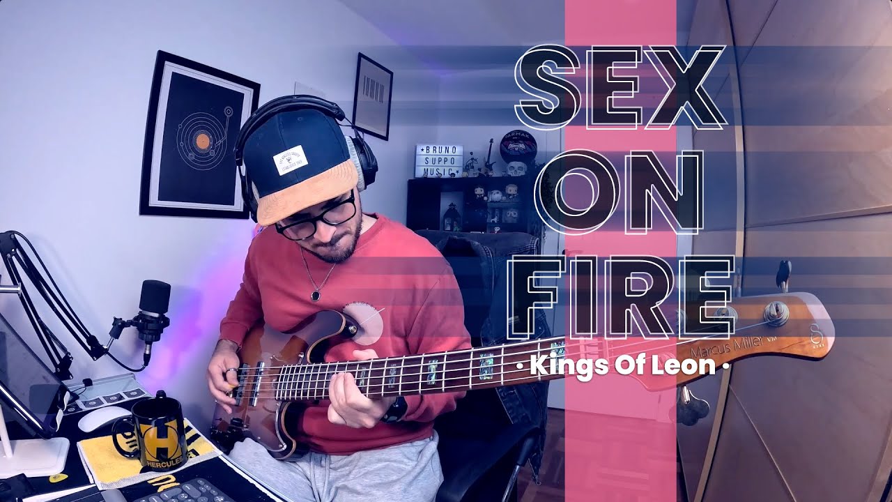 SEX ON FIRE - KINGS OF LEON [BASS COVER]