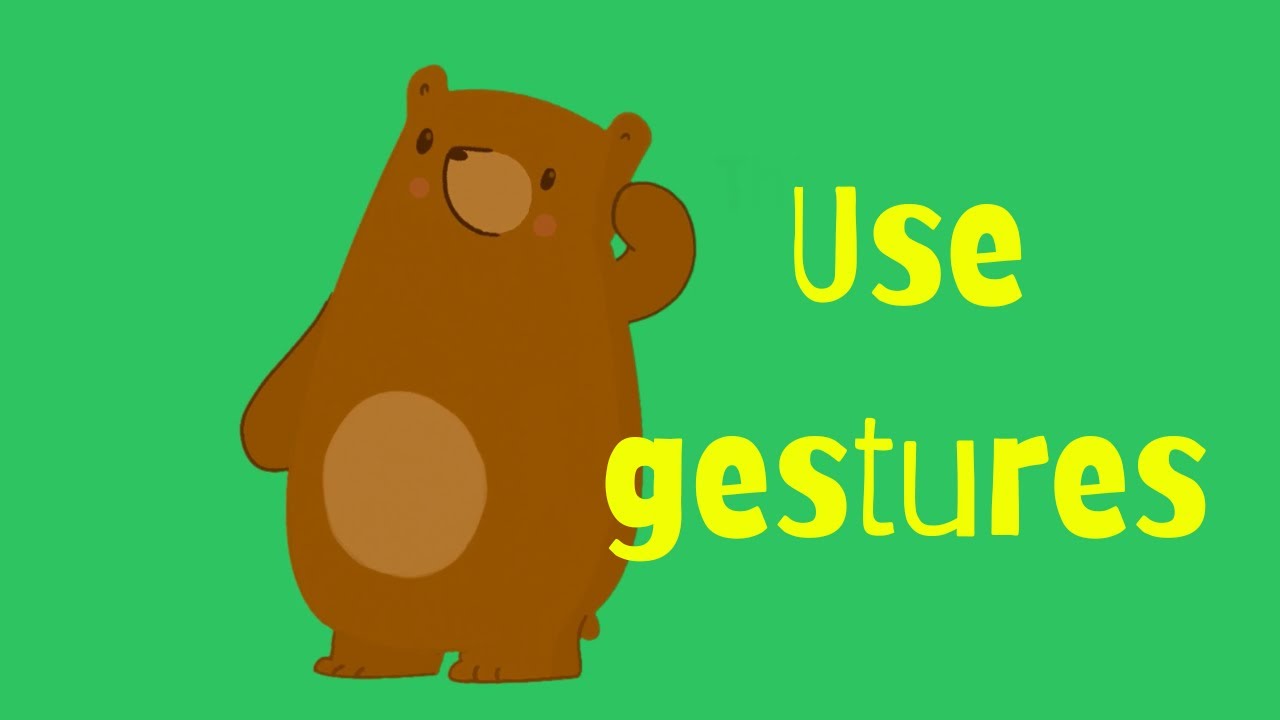 Helping my child to talk: Use gestures