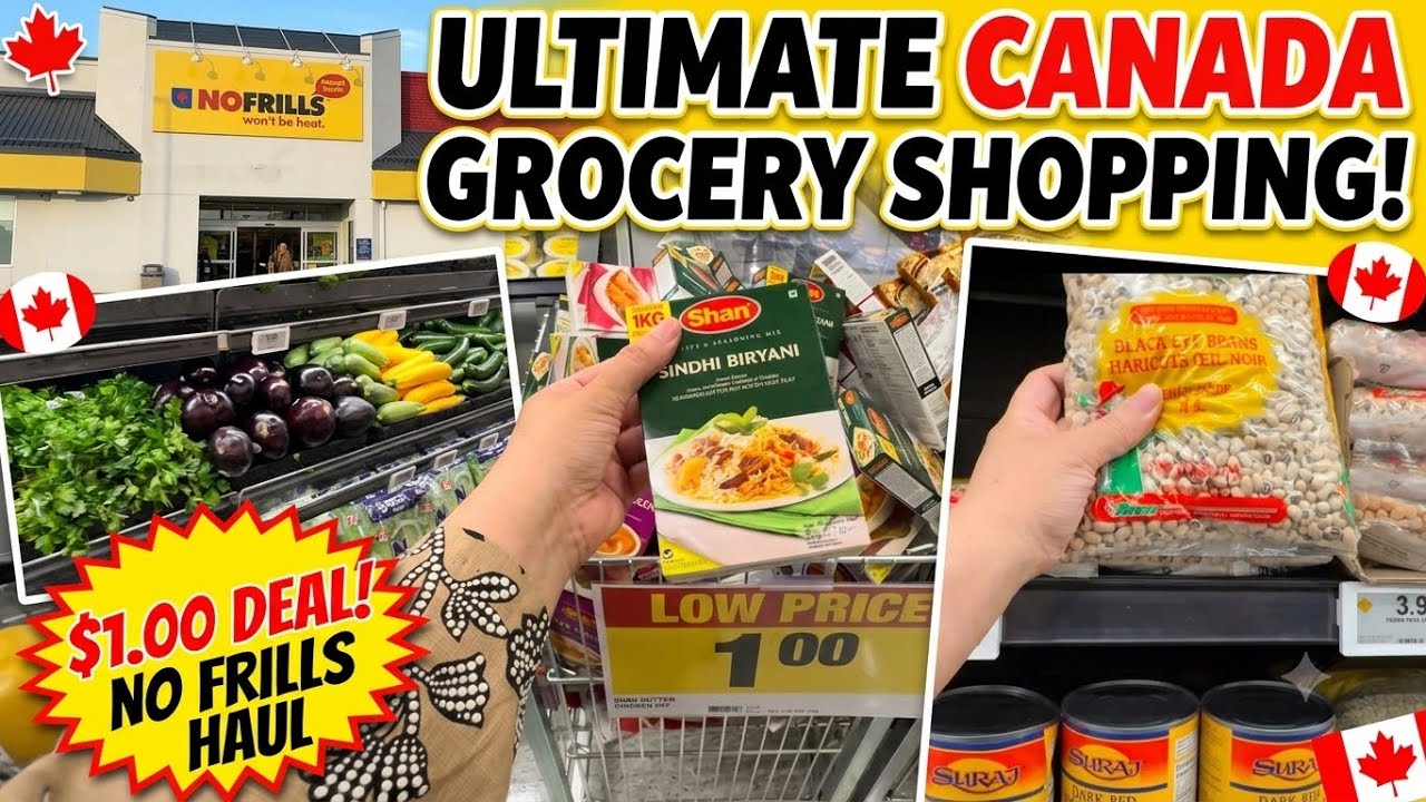 Canada Grocery Shopping at No Frills | $1 Deals, Grocery Prices & Budget Haul! July 2026 